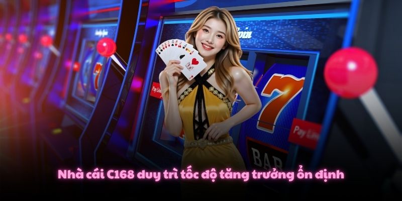 C168 BEAPOPOFCOLOR Link Nhà Cái C168.COM Mới Nhất T7/2026 3 Nhà cái C168 duy trì tốc độ tăng trưởng ổn định